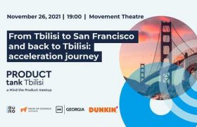 საქართველოს ბანკის მხარდაჭერით   ProductTank Tbilisi გაიმართება